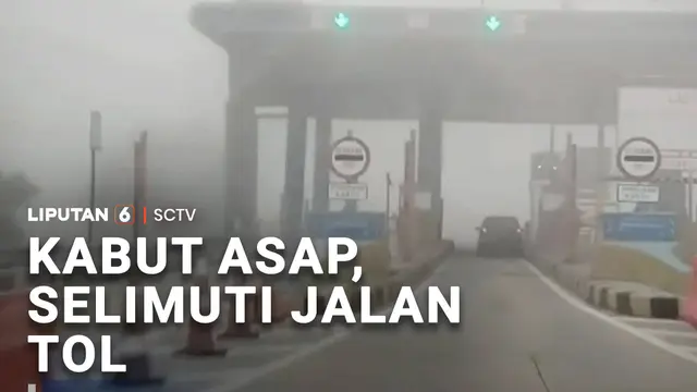 Kabut Asap Selimuti Jalan Tol