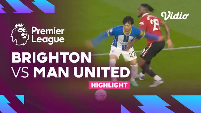 VIDEO: Gol Telat Alexis Mac Allister Menangkan Brighton atas MU 1-0 di Liga Inggris