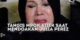 Mpok Atiek berdoa agar Jupe diberikan tempat yang terbaik di sisi Allah SWT.  