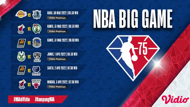 Link Live Streaming NBA Big Game Matchweek 24 di Vidio, 31 Maret - 3 April 2022