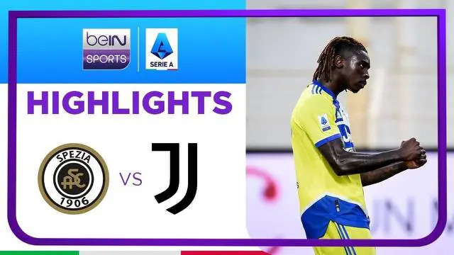 VIDEO Liga Italia: Sempat Kebobolan Gol Fantastis, Juventus Akhirnya Taklukkan Spezia 3-2