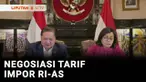 Menko Perekonomian Airlangga Hartarto mengungkapkan perundingan proposal dagang Indonesia telah diterima Amerika Serikat. Dalam 2 pekan ke depan perundingan akan memasuki tahap negosiasi dan pembahasan teknis.