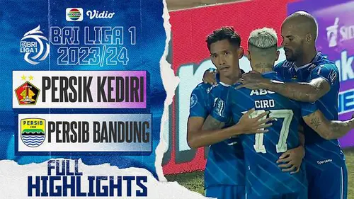 VIDEO: Highlights BRI Liga 1, Persib Bandung Raih Kemenangan 2-1 atas Persik Kediri
