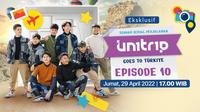 UN1TRIP Goes to Turkiye episode 10. (Dok. Vidio)