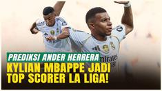 Mantan pemain Athletic Bilbao, Ander Herrera, menjagokan Kylian Mbappé sebagai top scorer La Liga 2025/2026. Ia yakin bintang Real Madrid ini akan tampil menggila musim ini. Bagaimana menurut kalian? Apakah Mbappé bisa merebut gelar top scorer dari...