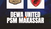 Prediksi Dewa United Vs PSM Makassar di BRI Super League 2025/2026: Misteri Melempemnya Banten Warriors di Liga Domestik