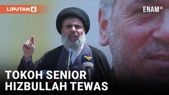 VIDEO: Israel Klaim Tewaskan Petinggi Hizbullah, Hashem Safieddin