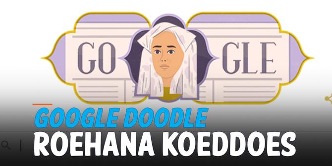VIDEO: Google Doodle Hari Ini Kenang Roehana Koeddoes, Sosok Jurnalis Wanita Pertama Indonesia