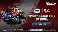 Jadwal dan Live Streaming MotoGP Seri Doha di Fox Sports 2, Tonton Keseruannya Melalui Vidio