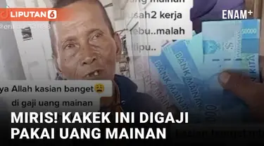 Kacau! Kakek Penebang Tebu Digaji Pakai Uang Mainan