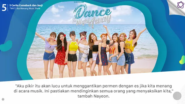 [Bintang] 5 Cerita Comeback dan Janji TWICE Jika Menang Music Show