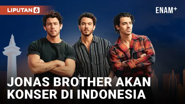 Jonas Brothers akan Gelar Konser di Indonesia 24 Februari 2024 di ICE BSD