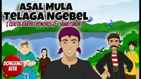 Cerita rakyat asal mula Telaga Ngebel. (Sumber: YouTube/Dongeng Kita)