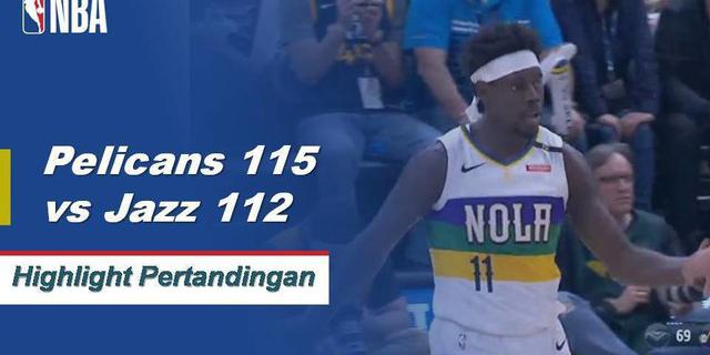 Cuplikan Pertandingan NBA : Pelicans 115 vs Jazz 112