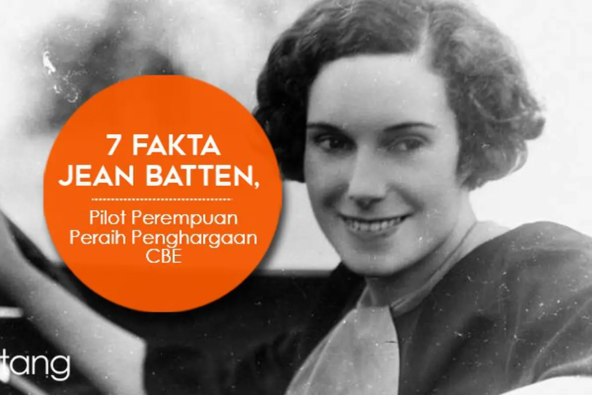[Bintang] 5 Fakta Jean Batten, Pilot Perempuan Peraih Penghargaan CBE