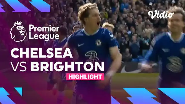Berita video highlights laga pekan ke-31 Liga Inggris (Premier League) 2022/2023 antara Chelsea melawan Brighton and Hove Albion yang berakhir dengan skor 1-2, Sabtu (15/4/2023) malam hari WIB.