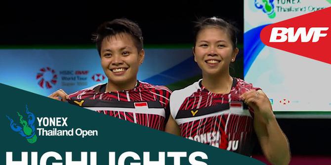 VIDEO: Highlights Kemenangan Greysia Polii / Apriyani Rahayu atas Ganda Korea Selatan di Semifinal Thailand Terbuka 2021