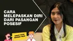 Posesif merupakan usaha berlebihan untuk memiliki terhadap sesuatu. Jika ini terjadi dalam hubungan pacaran, kamu harus melepaskan diri dengan cara sebagai berikut.