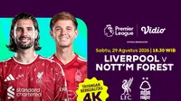 Liverpool vs Nottingham Forest - Liga Inggris 2026/27: Rekor Head-to-Head Kedua Tim di Vidio