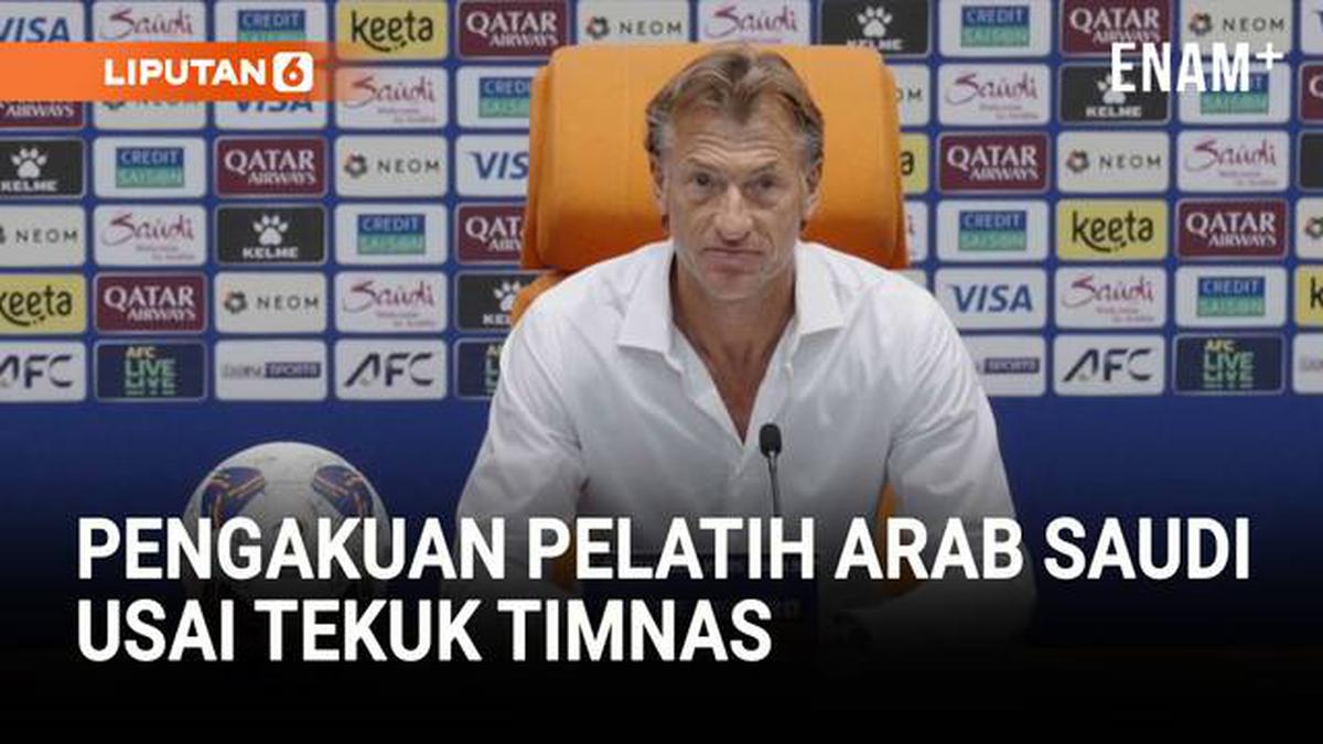 VIDEO: Pengakuan Pelatih Arab Saudi Usai Tekuk Timnas 3-2
