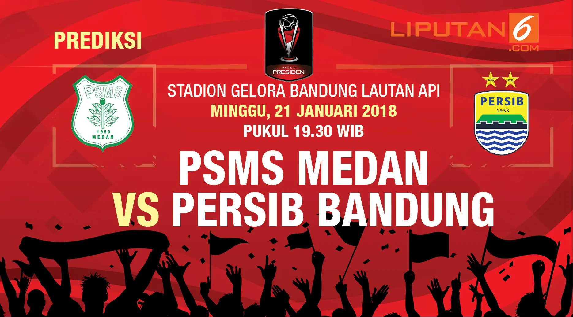 Prediksi PSMS Medan Vs PERSIB Bandung (Liputan6.com/Trie yas)