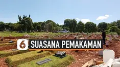 SUASANA PEMAKAMAN KHUSUS COVID-19 SAAT IDUL FITRI