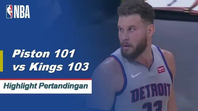 Cuplikan Pertandingan NBA : Kings 103 vs Pistons 101