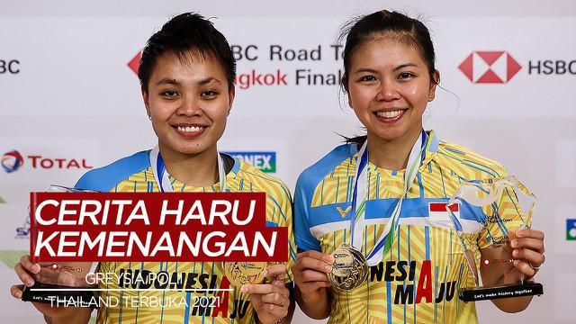 Berita Video Cerita Haru Greysia Polii Dibalik Gelar Juara Ganda Putri Thailand Terbuka 2021