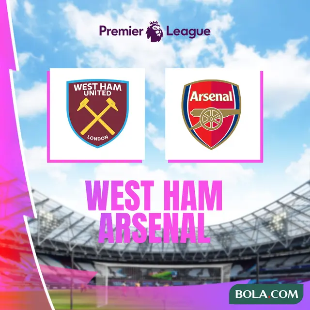 Liga Inggris - West Ham Vs Arsenal