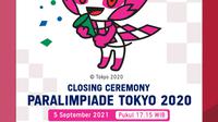 Link Live Streaming Closing Ceremony Paralimpiade Tokyo 2020 di Vidio Sore Ini, Minggu 5 September 2021. (Sumber : dok. vidio.com)