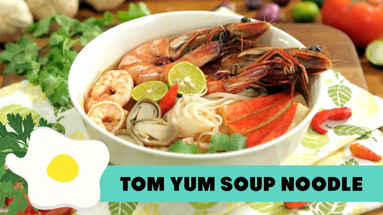 Tom Yum Soup Noodle dari Thailand