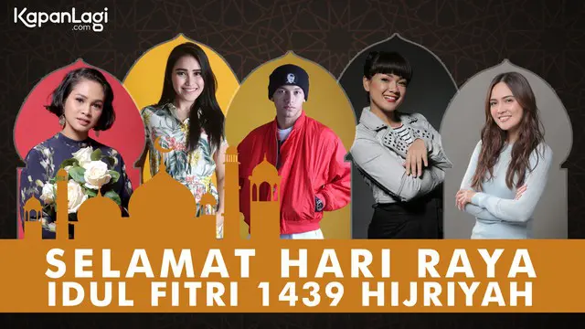VIDEO: Ucapan Selamat Idul Fitri dari Selebritas Indonesia