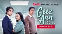 Serial Geez and Ann The Series sudah tayang dengan episode baru di Vidio. (Dok. Vidio)