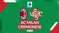 Prediksi AC Milan Vs Cremonese di Liga Italia: Menanti Emil Audero Membendung Rossoneri