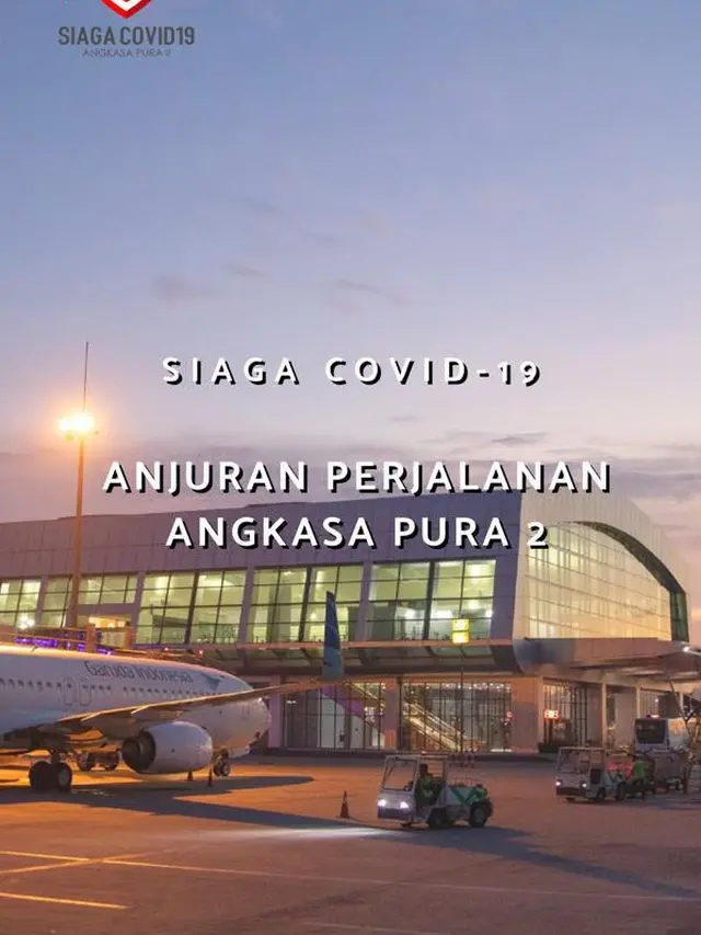 Anjuran Perjalanan AP II. Dok AP II