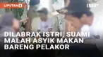 Aksi istri melabrak suami selingkuh kerap kali diwarnai drama cekcok hingga adu fisik. Namun media sosial baru-baru ini dibuat heran oleh reaksi suami saat dilabrak istri. Sang suami justru santai saat kepergok makan siang bersama selingkuhannya.