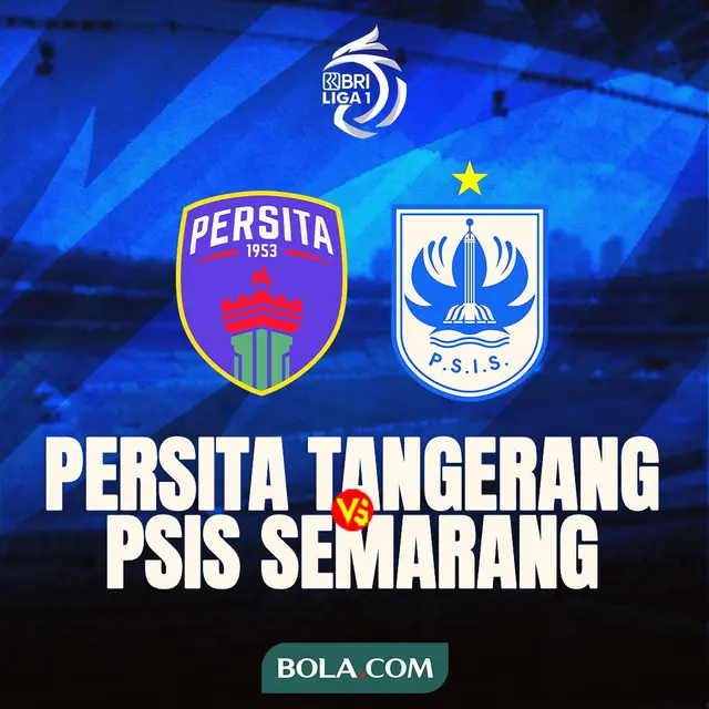 BRI Liga 1- Persita Tangerang Vs PSIS Semarang