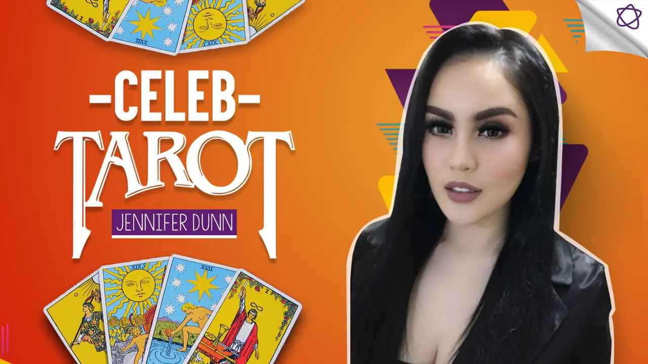 [Bintang] Tarot Celeb: Jennifer Dunn, Intrik dan Konflik Akan Segera Membaik