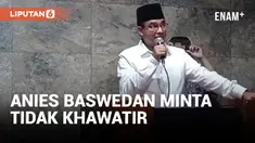 Anies Baswedan Tegaskan Koalisi Perubahan Tetap Solid
