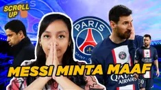 Cover untuk video Scroll Up tentang Lionel Messi meminta maaf. (Bola.com/Adreanus Titus)