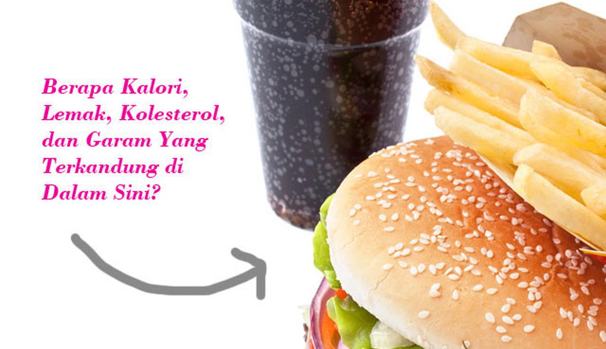 Berapa Banyak Lemak & Kalori dalam Junk Food? - News 
