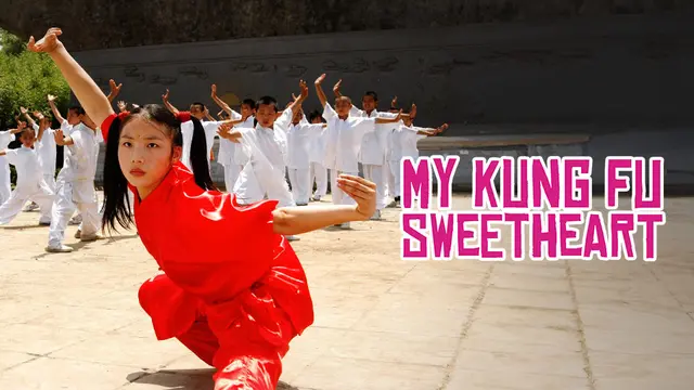 Film My Kung Fu Sweetheart