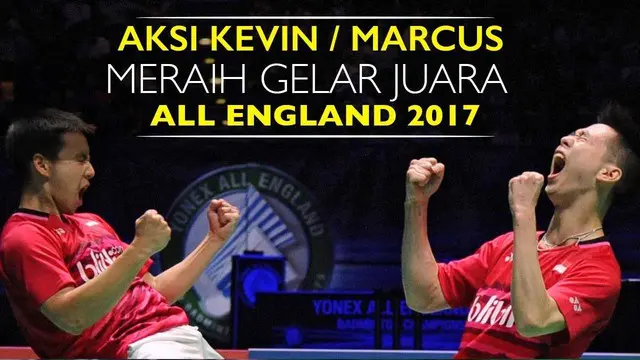 Berita video aksi Kevin Sanjaya / Marcus Gideon pasangan ganda putera Indonesia yang berhasil meraih juara All England 2017.