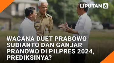 Wacana Duet Prabowo Subianto dan Ganjar Pranowo di Pilpres 2024, Prediksinya?