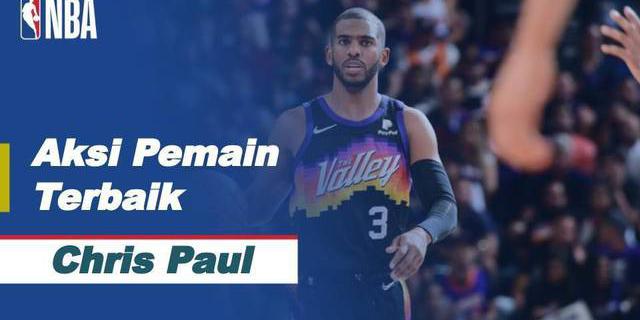 VIDEO: Deretan Aksi Terbaik dari Bintang Phoenix Suns, Chris Paul di NBA Hari Ini