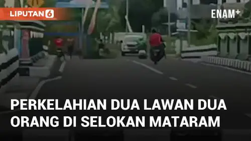 VIDEO: Detik-detik Perkelahian Dua Lawan Dua Orang di Jalan Selokan Mataram