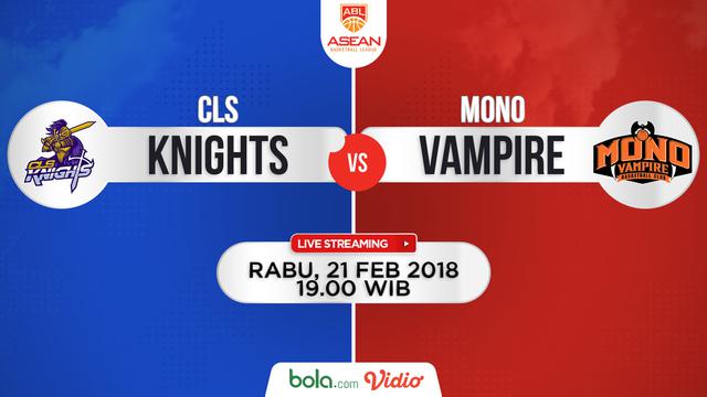 CLS Kights Vs Mono Vampire