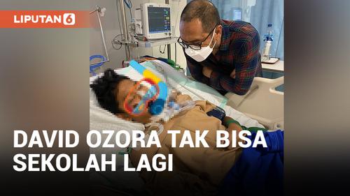 VIDEO: David Ozora Tak Bisa Sekolah Lagi Usai Dianiaya Mario Dandy