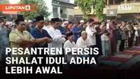 Pesantren Persis di Pasuruan Jawa Timur Shalat Idul Adha Lebih Awal