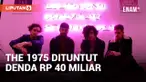 The 1975 Dituntut Bayar Rp 40 Miliar dalam 7 Hari Kedepan Imbas dari Aksi Panggung di Malaysia